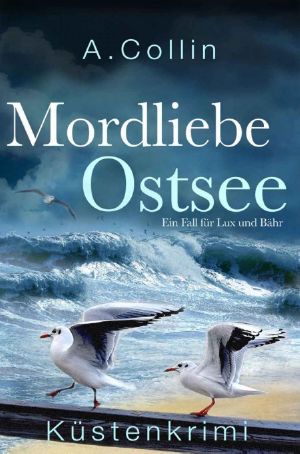 [Lux & Bähr 05] • Mordliebe Ostsee